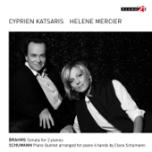 Brahms: Sonata for 2 Pianos - Schumann: Piano Quintet, Op. 44 - Cyprien Katsaris & Helene Mercier