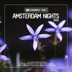 Enormous Tunes - Amsterdam Nights 2015 by Various Artists album reviews, ratings, credits