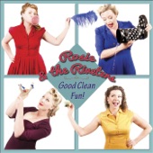 Rosie & the Riveters - Ain't Gonna Bother