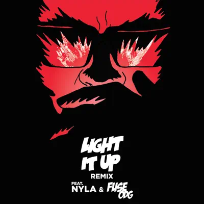 Light It Up (feat. Nyla & Fuse ODG) [Remix] - Single - Major Lazer