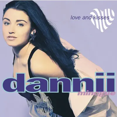 Love & Kisses [Deluxe Edition] - Dannii Minogue