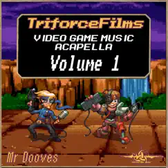 Video Game Music Acapella: Volume 1 by Mr Dooves album reviews, ratings, credits