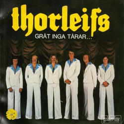 Thorleifs - Gråt inga tårar