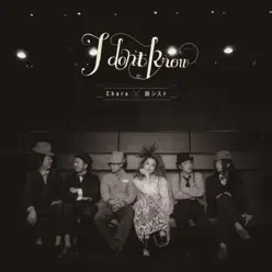 I Don't Know - EP - Chara I Don't Know - EP - Chara