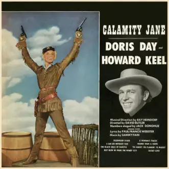 Calamity Jane by Doris Day & Howard Keel album reviews, ratings, credits