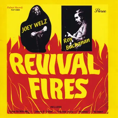 Revival Fires (feat. Roy Buchanan) - Joey Welz