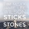 Sticks & Stones artwork