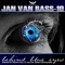 Behind Blue Eyes (Akustikrausch Remix) - Jan Van Bass-10 lyrics