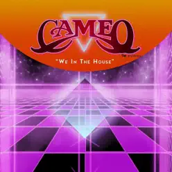 We in the House - Single - Cameo We in the House - Single - Cameo