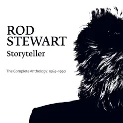 Storyteller - The Complete Anthology: 1964-1990 - Rod Stewart