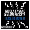 Stream & download I Like to Move It (Spankers Remix) - Single