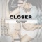 Closer (feat. Mara) - Kyle Edwards lyrics