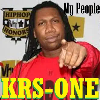 My People - EP by KRS-One album reviews, ratings, credits