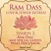 3RamDassSpecialGuestsPanelDiscussion album lyrics, reviews, download