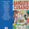 Banquete Cubano (Cuba Soul)