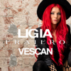 Fraiero (feat. Vescan) - Ligia