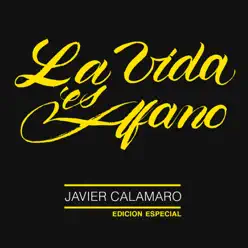 La Vida Es Afano (Edición Especial) - Javier Calamaro