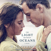 M L Stedman - The Light Between Oceans: A Novel (Unabridged) artwork