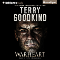 Terry Goodkind - Warheart: Sword of Truth, Book 15 (Unabridged) artwork