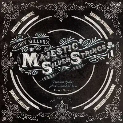 The Majestic Silver Strings - Buddy Miller