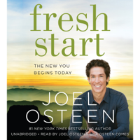 Joel Osteen - Fresh Start: The New You Begins Today (Unabridged) artwork