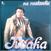 Na Rastanku, 1985