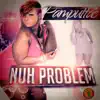 Stream & download Nuh Problem - Single