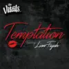 Temptation (feat. Lion Fiyah) - Single album lyrics, reviews, download