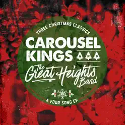 Three Christmas Classics... A Four Song EP - Carousel Kings Three Christmas Classics... A Four Song EP - Carousel Kings