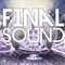 Final Sound - Dj Producer TANA lyrics