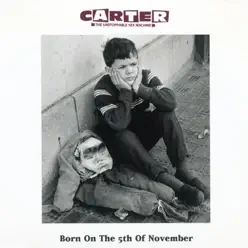 Born on the 5th November - EP - Carter the Unstoppable Sex Machine