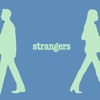 Strangers - Single