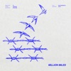 Million Miles (feat. King Ibis) - Single