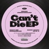 Can't Die - EP