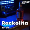 Rockolita 10 - 80