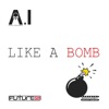 Like a Bomb - Single