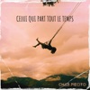 Celui qui part tout le temps - Single