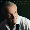 Dave Lawlor - Calling Me Home