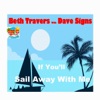 If You'll Sail Away with Me (feat. Dave Signs) - Single