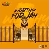 Perfect Giddimani - Worthy for Jah