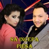 Sa Inceapa Piesa - Single