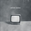 White Noise - Single, 2024