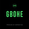 DopeNation - Gbohe