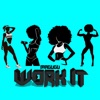 Work It - Single, 2024