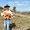 Growing up Is for Losers - Single
