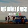 This Journey Is Magic - EP