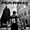 PER ROMA - Single