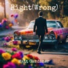 Right (Wrong) - Single