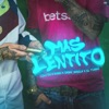 Mas Lentito (feat. El Turko) - Single