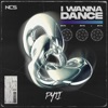 I Wanna Dance - Single